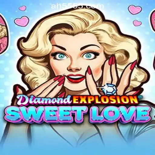 DiamondExplosionSweetLove: A Dazzling Journey into the World of Slots