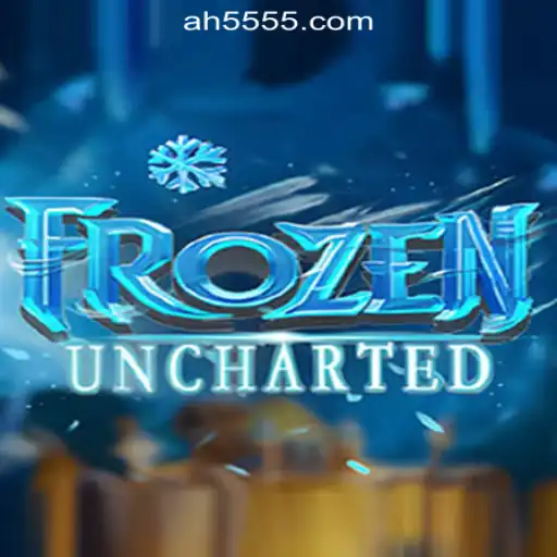 Discover the Thrills of FrozenUncharted