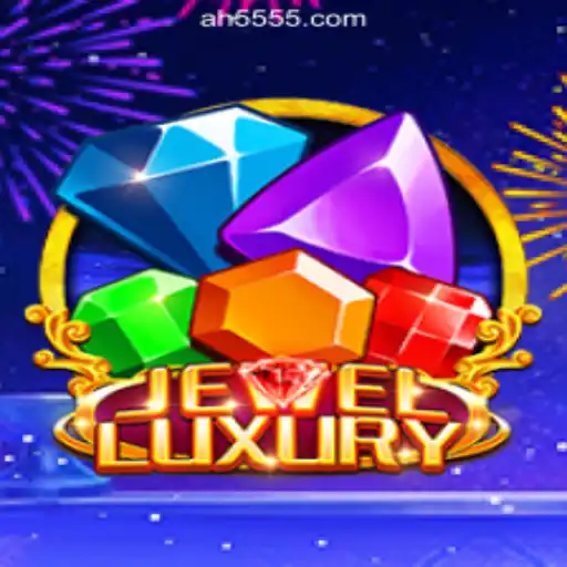 Exploring the World of JewelLuxury and AH55.COM Oficial Slots Brasil #1